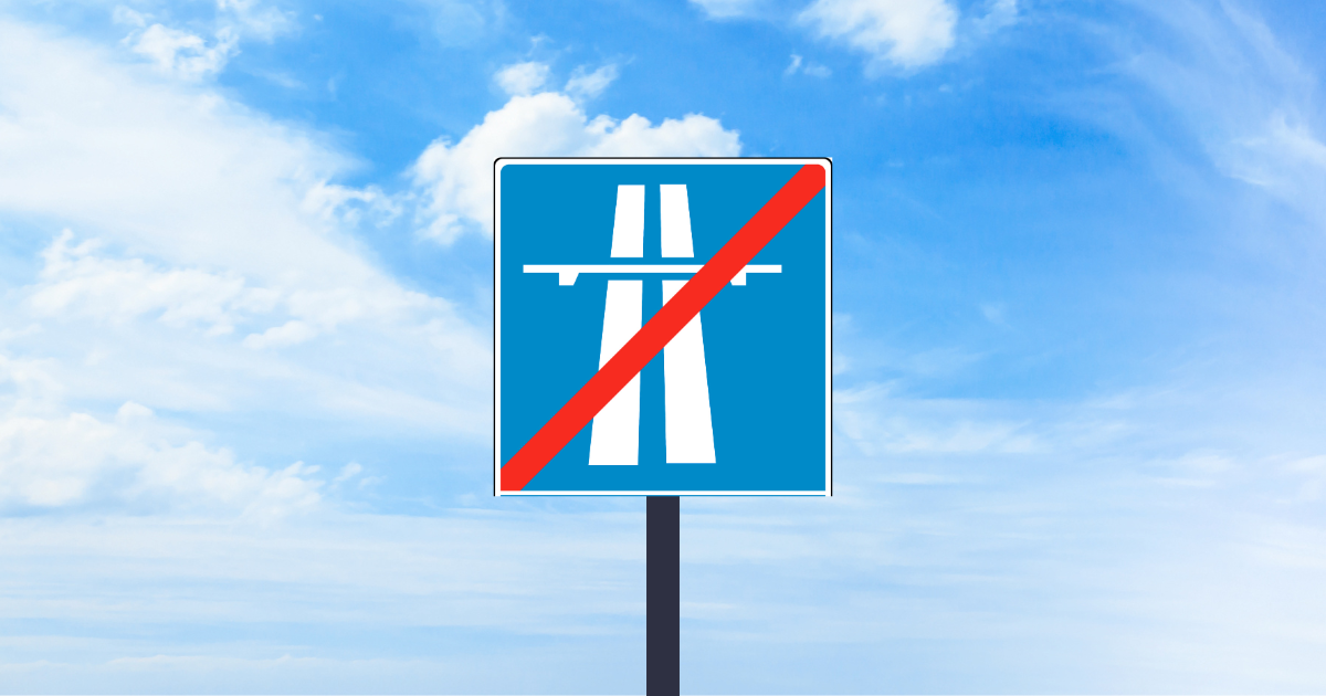 End of Motorway Sign