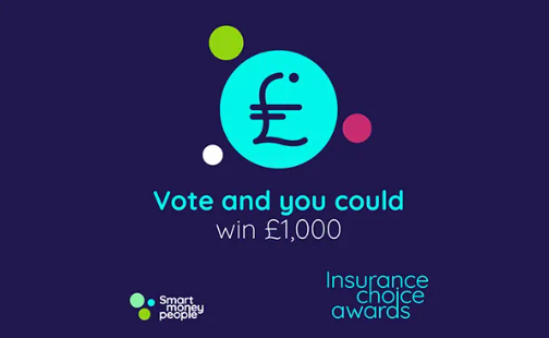 smart money people insurance choice awards - vote and you could win £1000